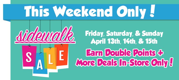 Sidewalk Sale This Weekend!